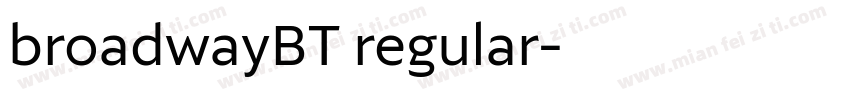 broadwayBT regular字体转换